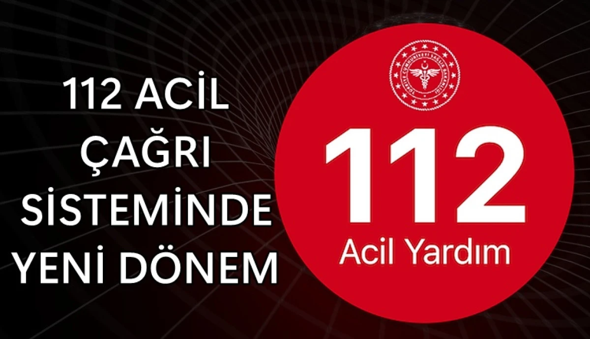 112 Acil &Ccedil;ağrı Sisteminde Yeni D&ouml;nem: 112 Acil &Ccedil;ağrı ve Koordinasyon Genel M&uuml;d&uuml;rl&uuml;ğ&uuml; Kuruldu