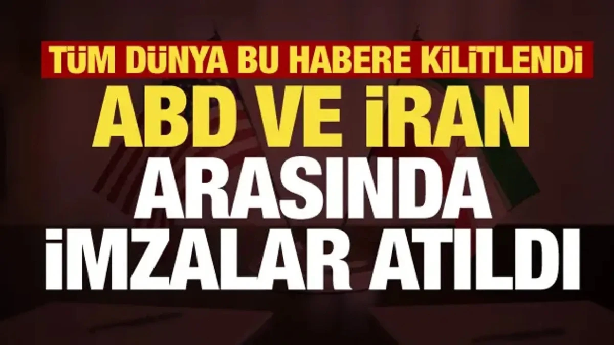 ABD-İran arasında son dakika gelişmesi: İmzalandı!