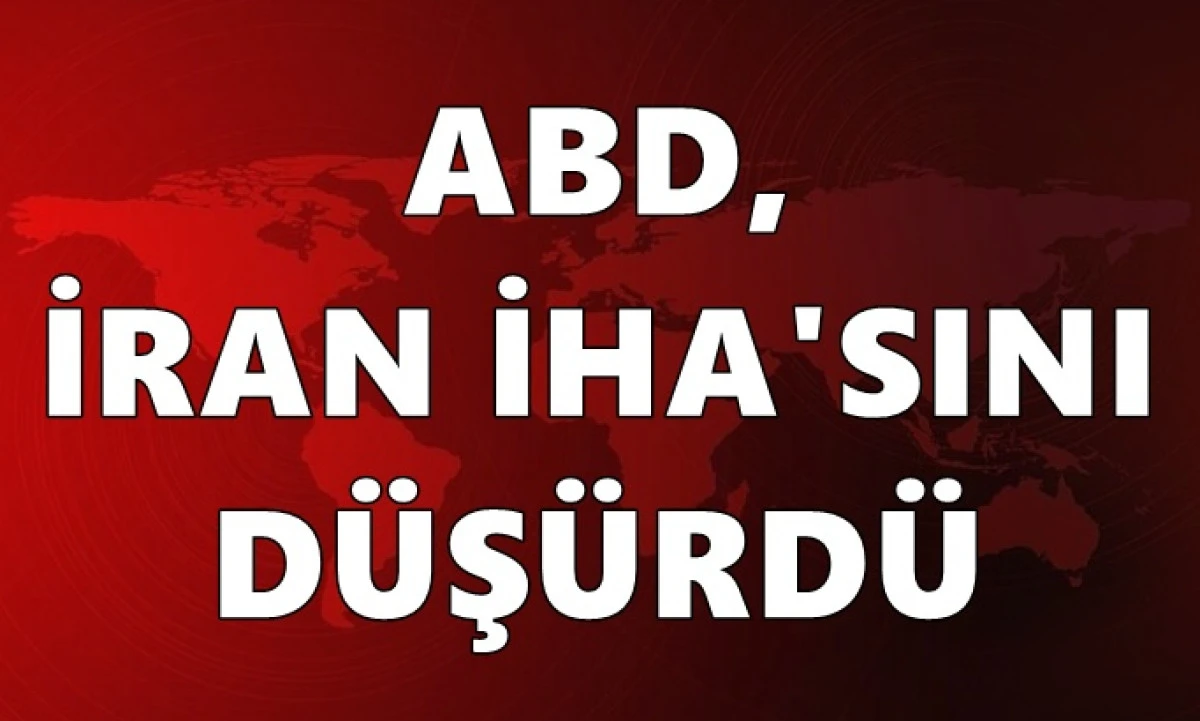 Beyaz Saray'dan son dakika a&ccedil;ıklaması: İran dur emri verdi, ABD İran İHA'sını d&uuml;ş&uuml;rd&uuml;!