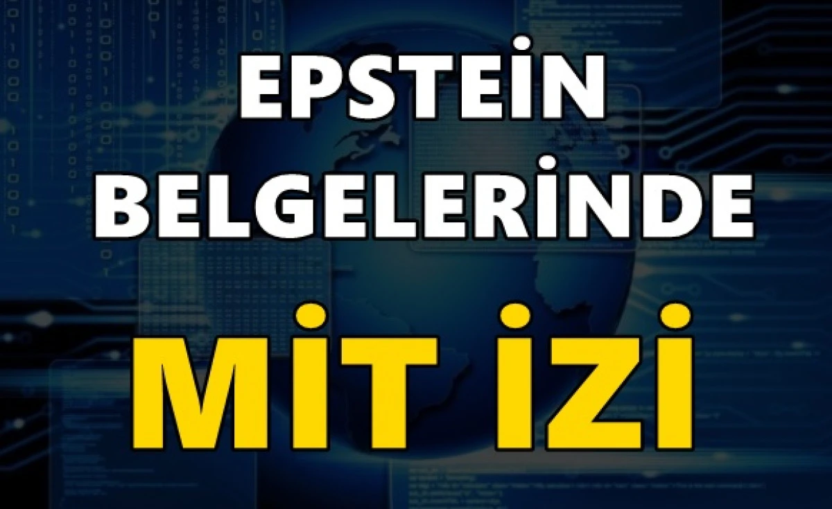 Epstein belgelerinde MİT tokadı: ABD'nin Suriye'deki 50'lik &ouml;zel b&ouml;l&uuml;ğ&uuml; anında yok edildi