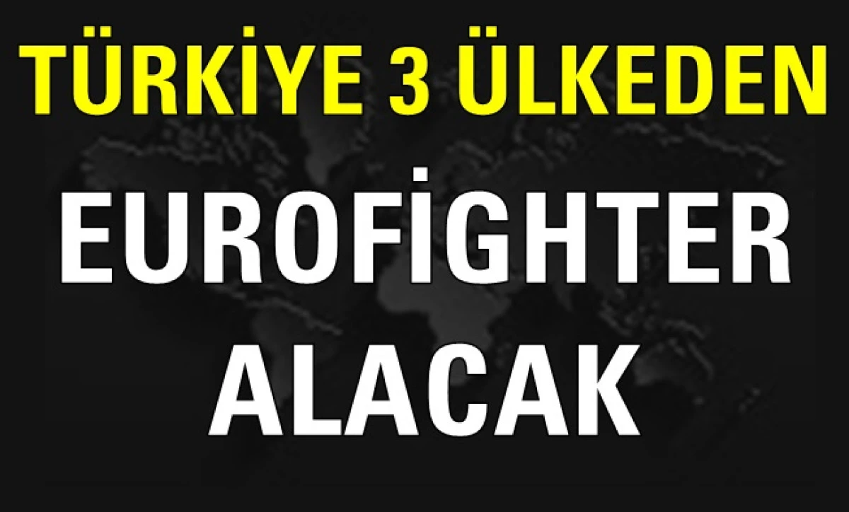 İngiltere ile Eurofighter anlaşması imzalandı: Erdoğan ile Starmer'den ortak açıklama
