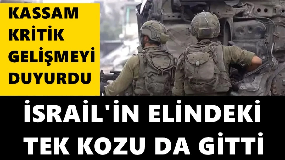 İsrail'den son rehine a&ccedil;ıklaması: 'Cenazesi teslim alındı'