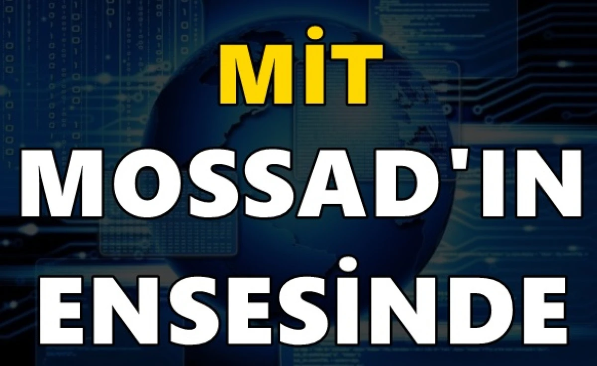 Kripto parayla casusluk, dronla gizli takip! MİT ensede: Mossad&rsquo;ın uyuyan h&uuml;crelerine ifşa