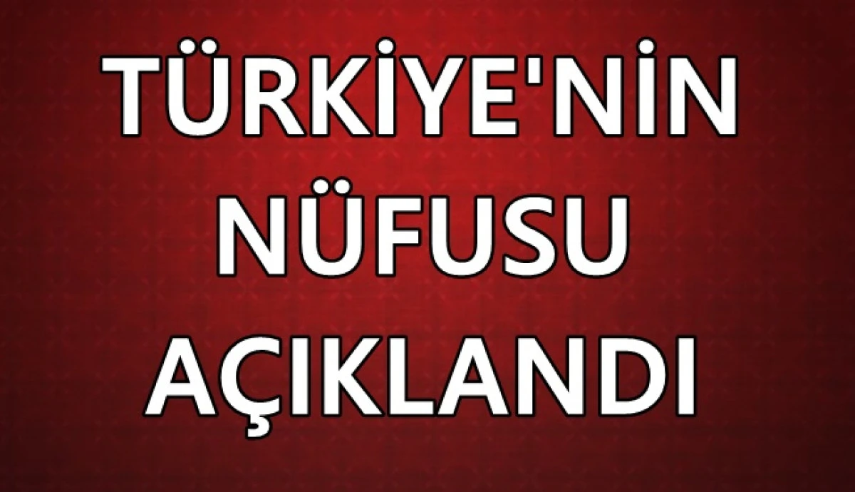 T&Uuml;İK a&ccedil;ıkladı: T&uuml;rkiye n&uuml;fusu 86 milyon 92 bini ge&ccedil;ti